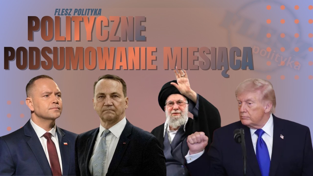 POLITYCZNE PODWÓRKO TRUMPA | Polityczne Podsumowanie Miesiąca | Flesz Polityka