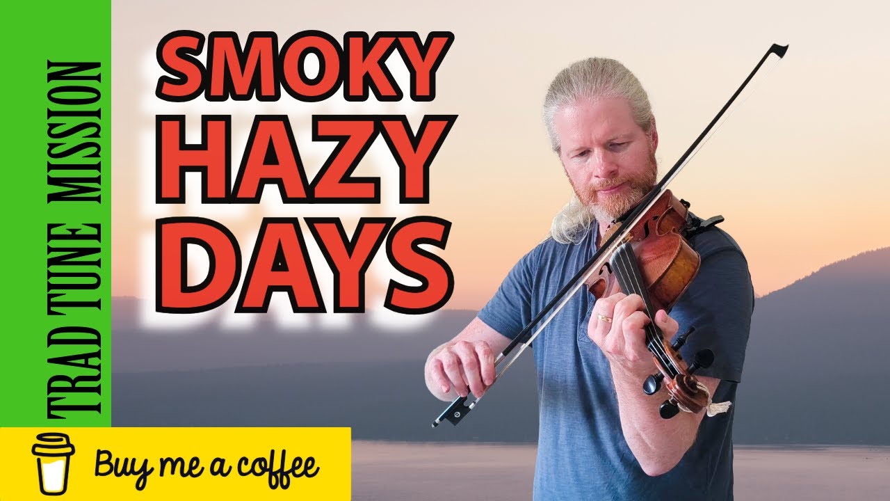 Smoky Hazy Days | Irish Traditional Music | Celtic Music | Fiddle Music