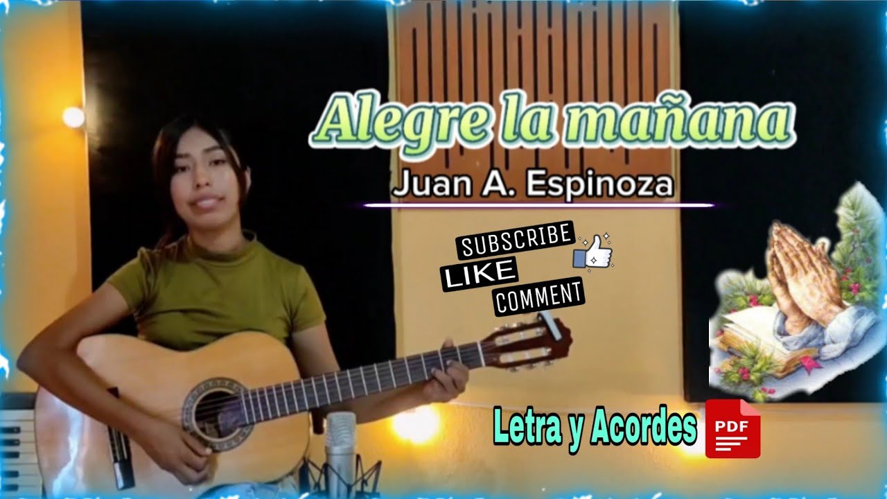 Alegre la mañana - J. A. Espinoza (Letra y Acordes PDF)