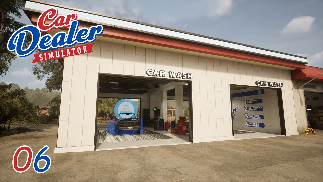 A Kingdom For A Power Drill & A Shiny New Car Wash - Car Dealer Simulator - E06