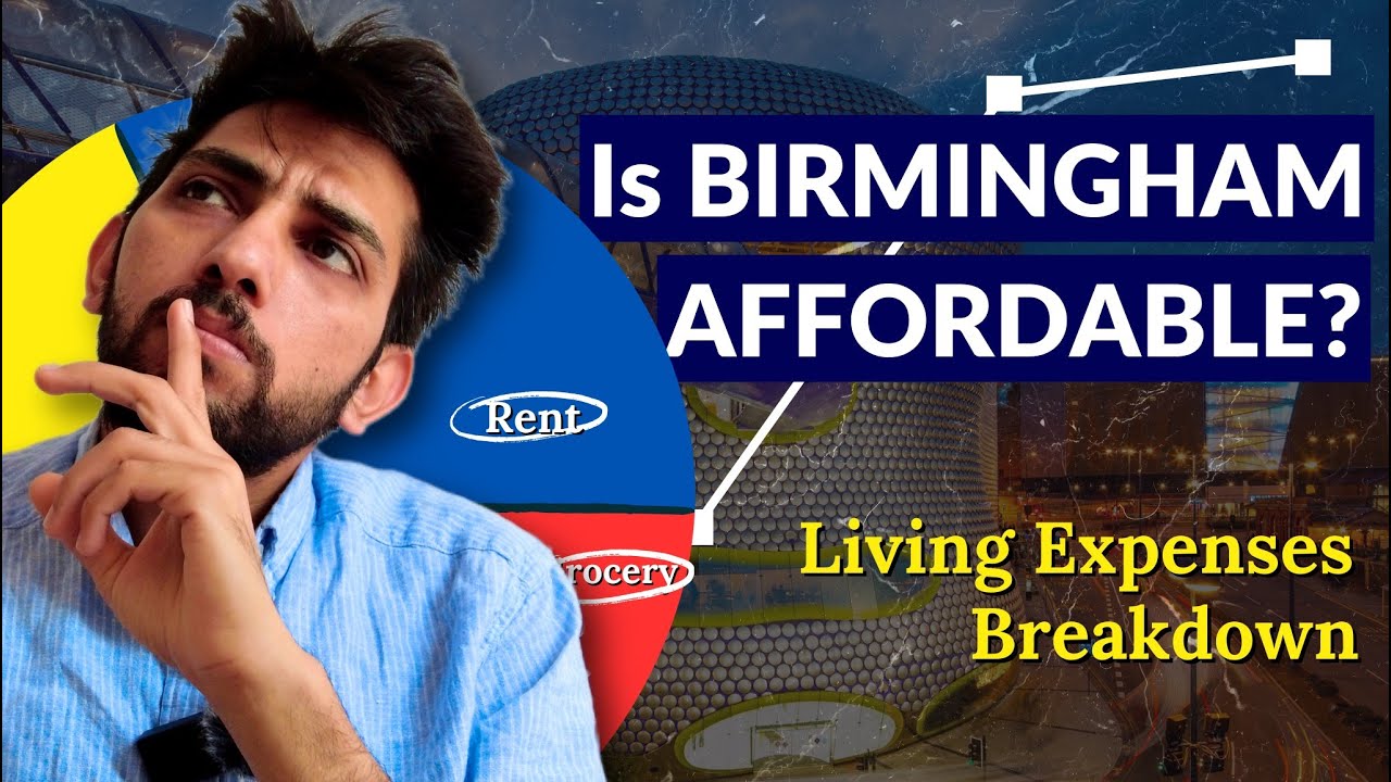 Cost of Living in Birmingham UK For International Student | Pendu in UK