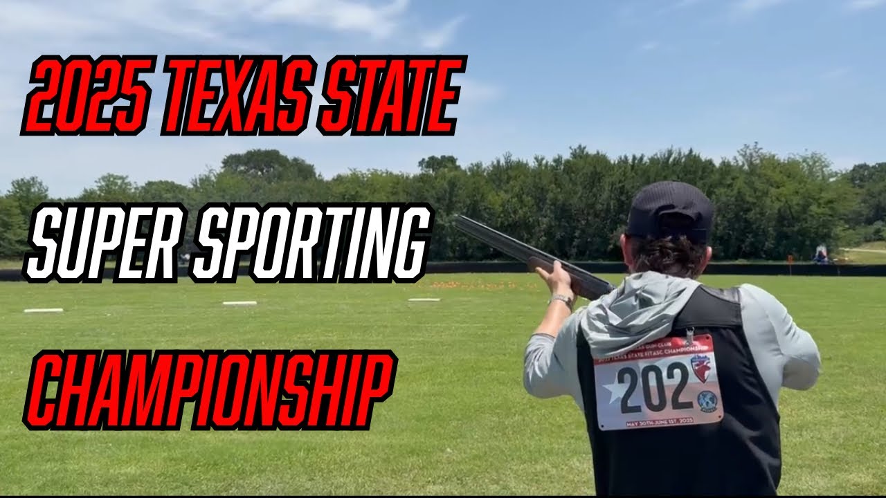 2025 Texas State Super Sporting Championship - Dallas Gun Club