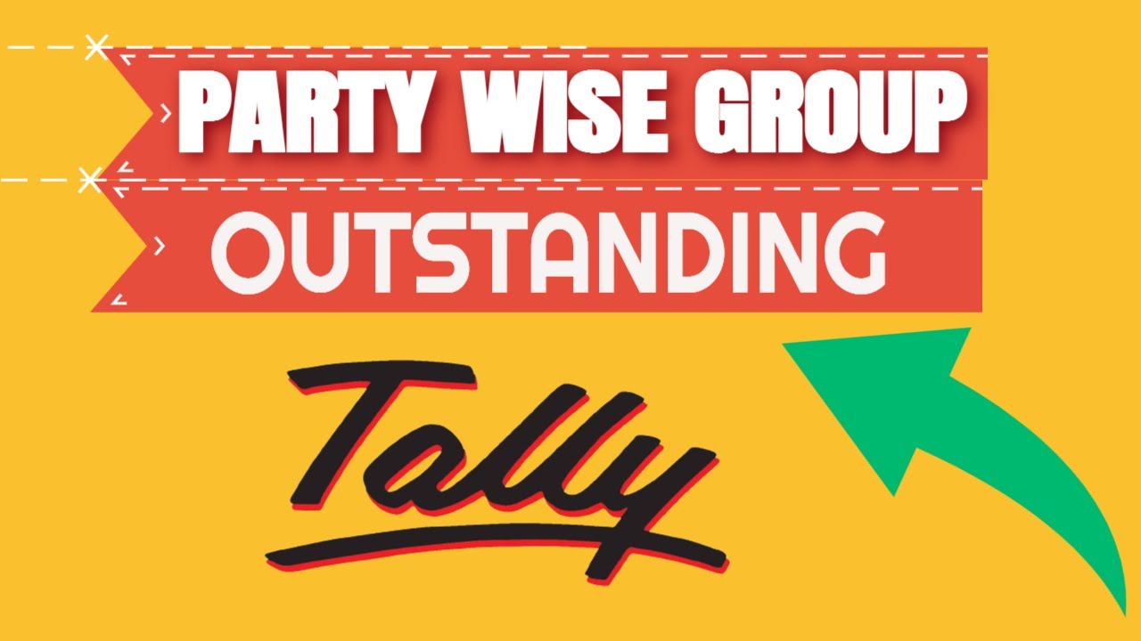 party group wise party wise details outstanding report TALLY PRIME
