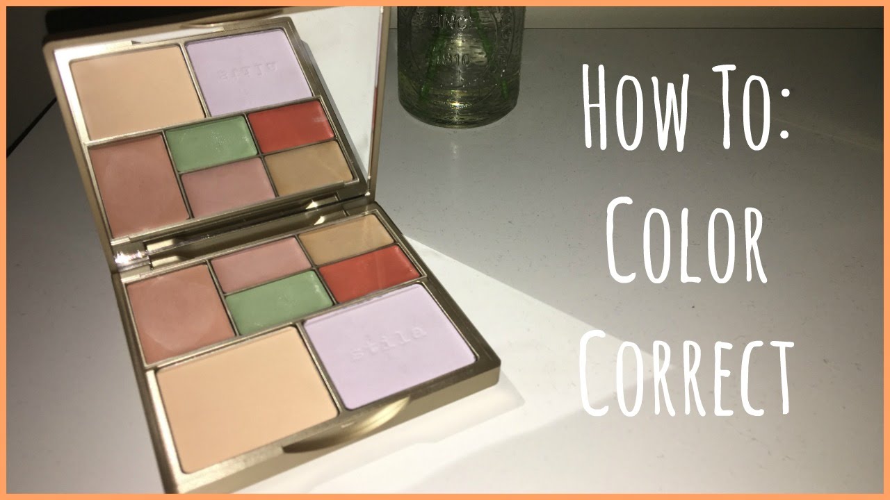 How To: Color Correct, ft. Stila's Color Correcting Palette | SteffieBean