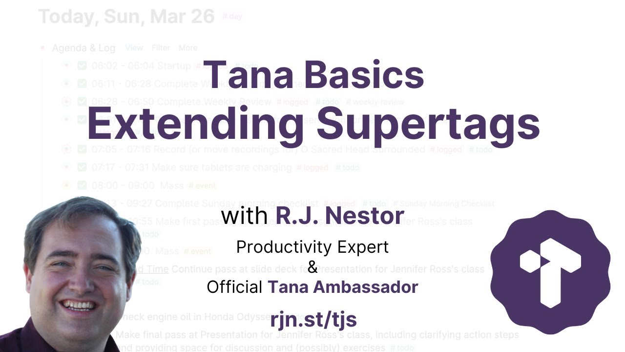Tana Basics: Extending Supertags