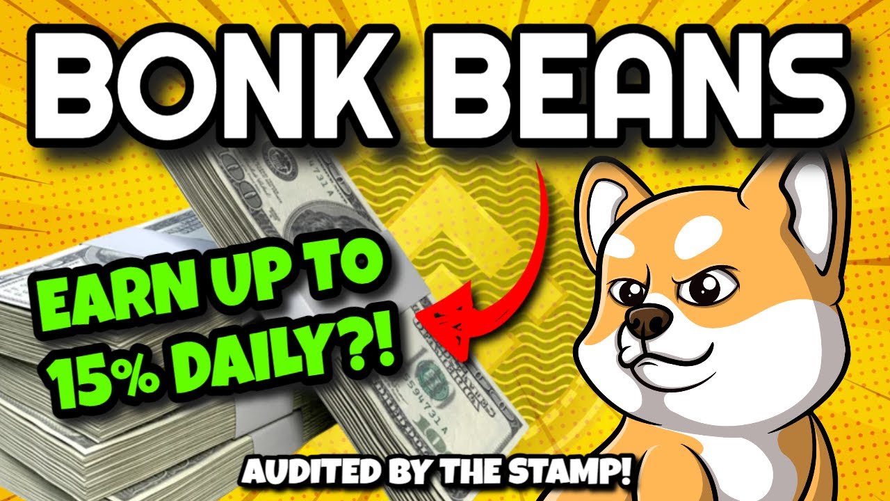 BONK BEANS Review (EARN UP TO 15% DAILY!!) | BNB Miner With NFT Upgrades!! BonkBeans LAUNCHES SOON!!