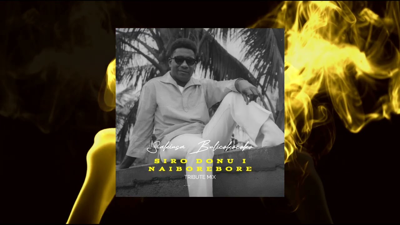 Sakiusa Bulicokocoko - Siro Donu I Naiborebore (Tribute Mix) | Audio