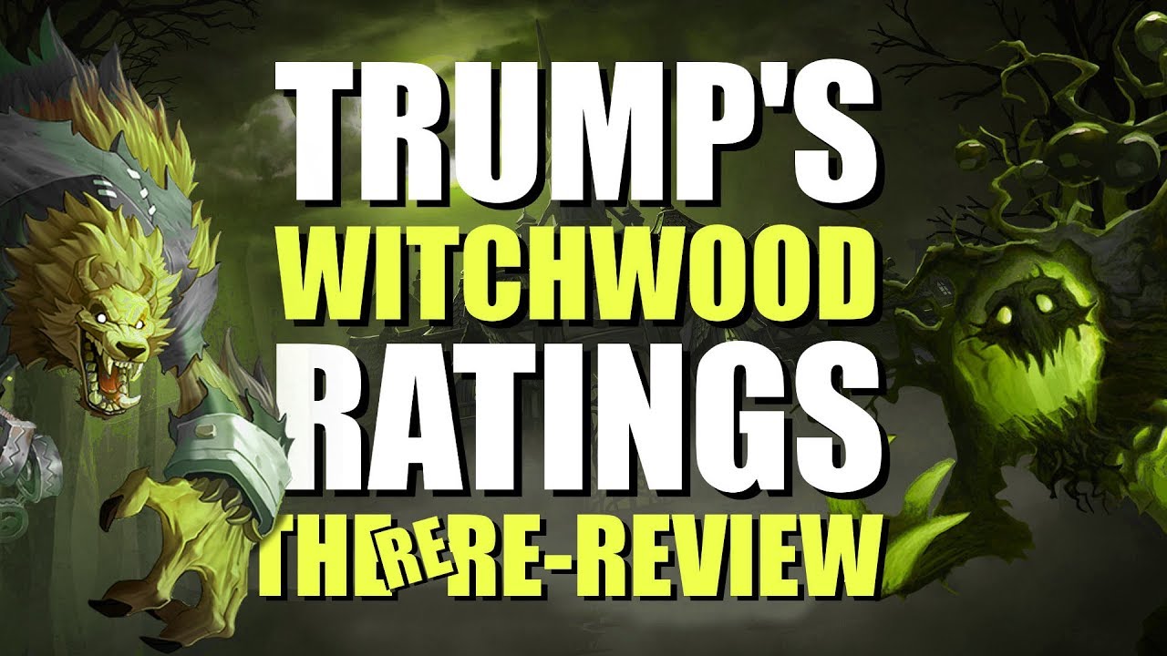 Trump Reviews Trump Reviews Trump Reviews: The Witchwood