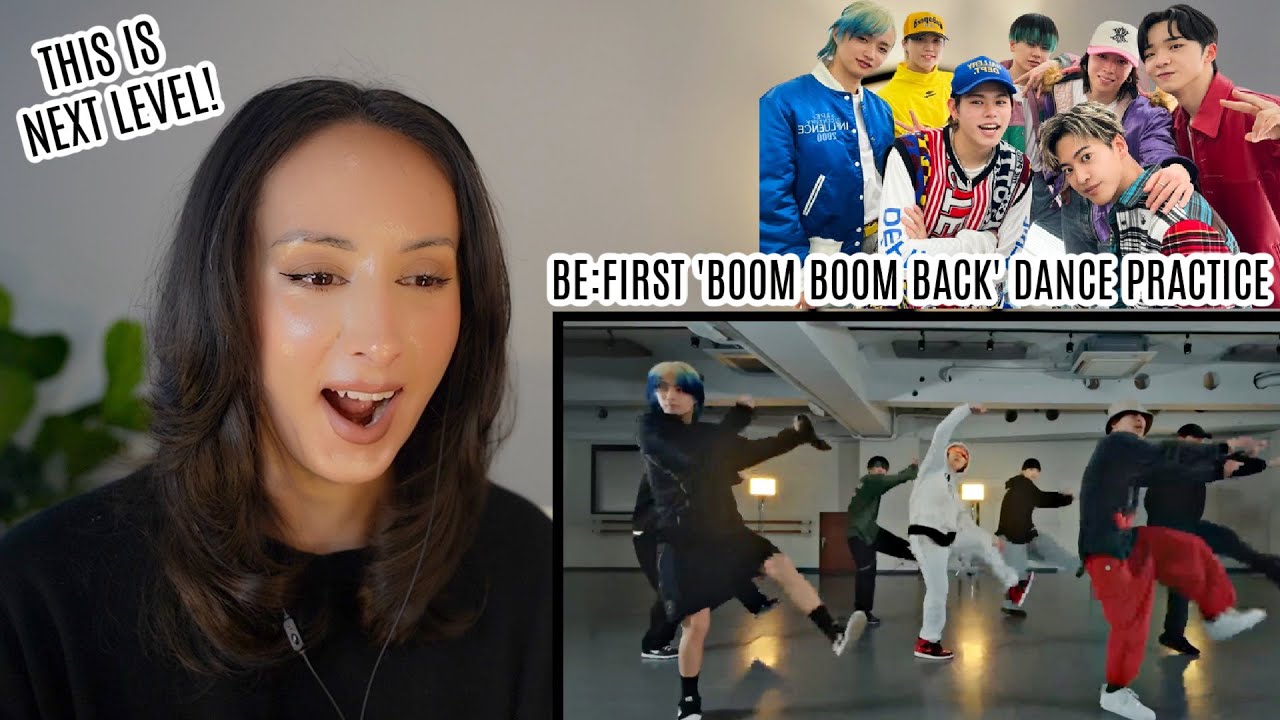 BE:FIRST / Boom Boom Back -Dance Practice- REACTION