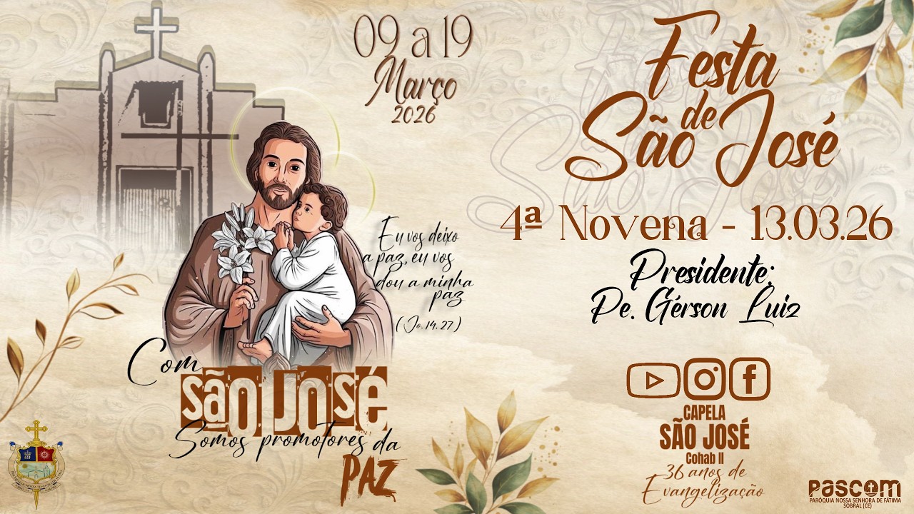 Santa Missa - 4º dia da Novena dos Festejos de São José | Sexta - feira - 13/03/2026 19h