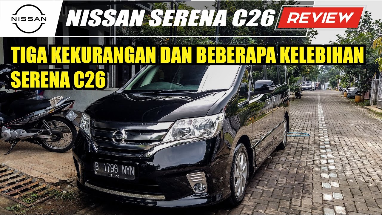 Kupas MPV No.1 di Jepang || Nissan Serena C26 HWS 2013