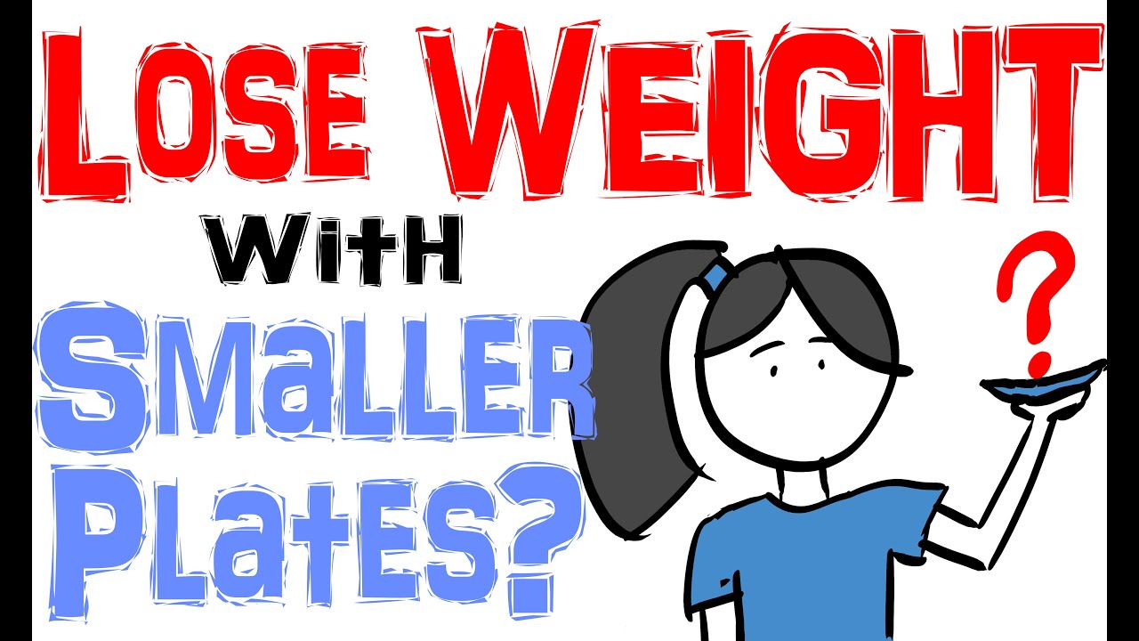 Eating With SMALLER PLATES - Trick to Lose Weight? (UPDATED)