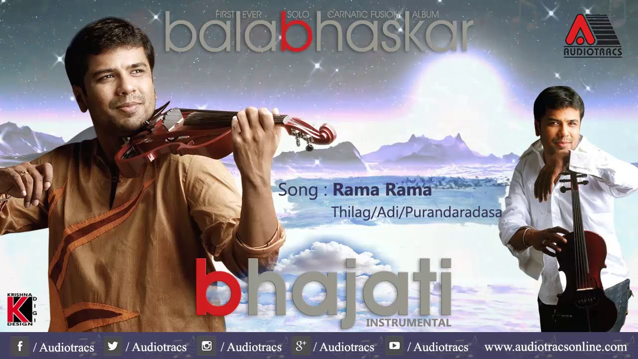 Rama Rama  l Thilag / Adi / Purandaradasa l Bhajati l Balabhaskar