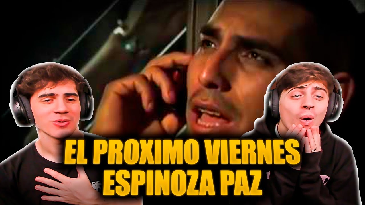 ARGENTINOS REACCIONAN A Espinoza Paz - El Próximo Viernes (Video Oficial)