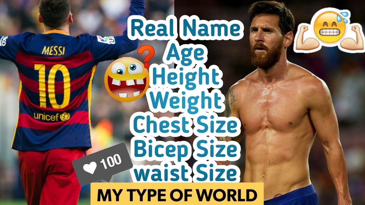 🌠#Lionel Messi 💪Height, Weight And Body Measurements😎- Interesting