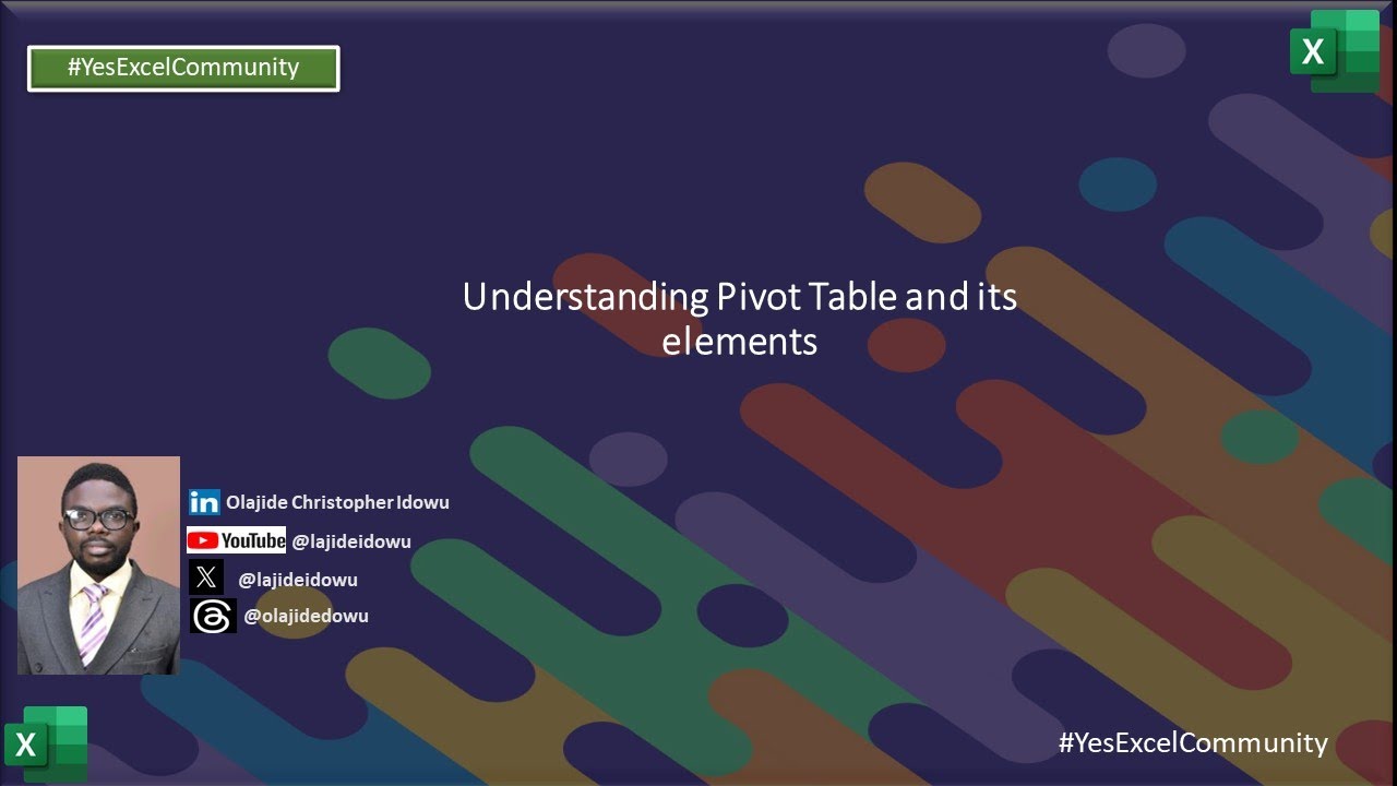 Understanding Pivot Table & its elements