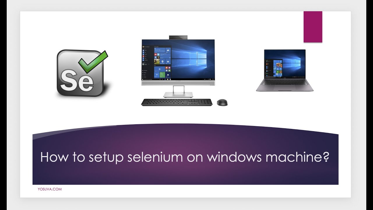 3. How to Setup Selenium on windows machine? Selenium software setup on Windows machine