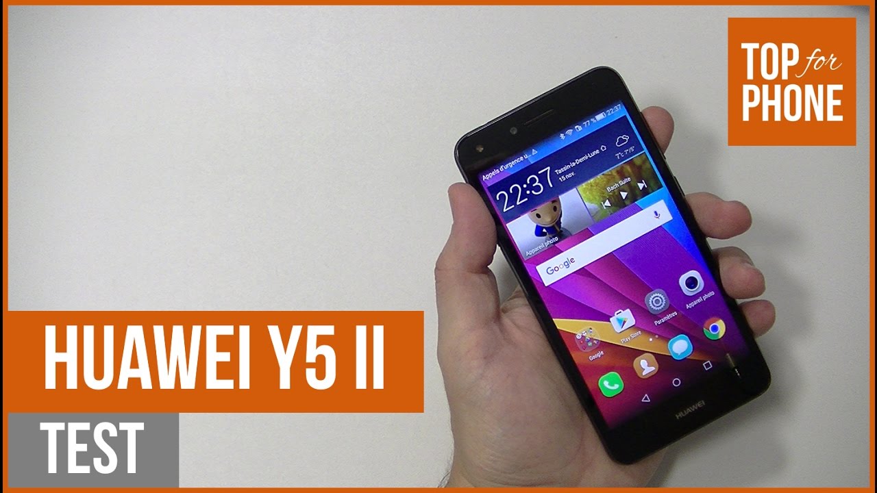 HUAWEI Y5 II - test par TFP