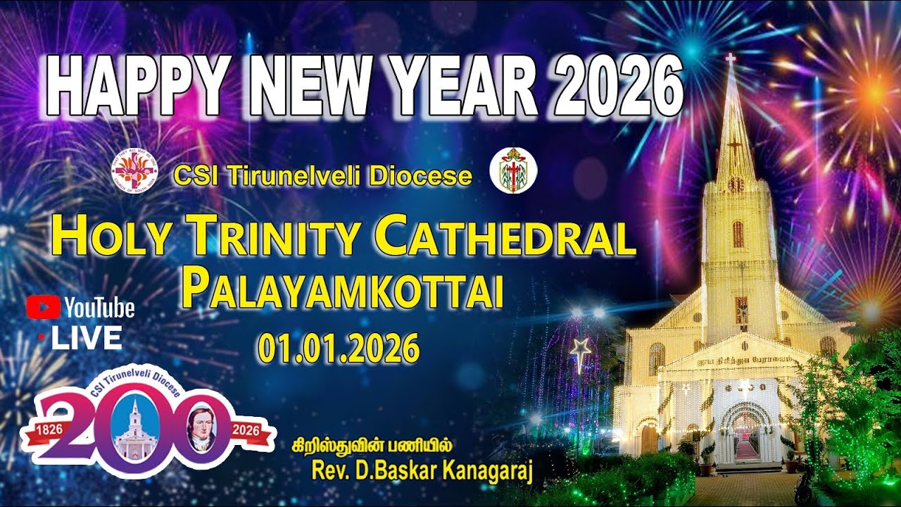 01-01-2026 | NEW YEAR SERVICE 2026 |  Holy Trinity Cathedral | Palayamkottai ..