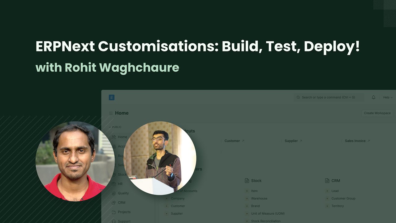 #BuildWithHussain Ep. 16: ERPNext Customisations: Build, Test & Deploy, ft. Rohit!