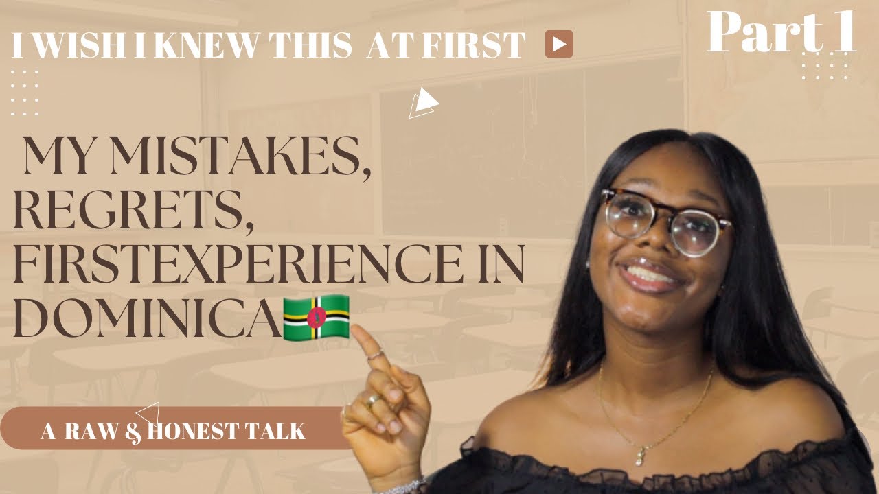 MOVING TO DOMINICA🇩🇲 ;{raw and honest talk:mistakes, regrets, first experiences about  🇩🇲 part1}