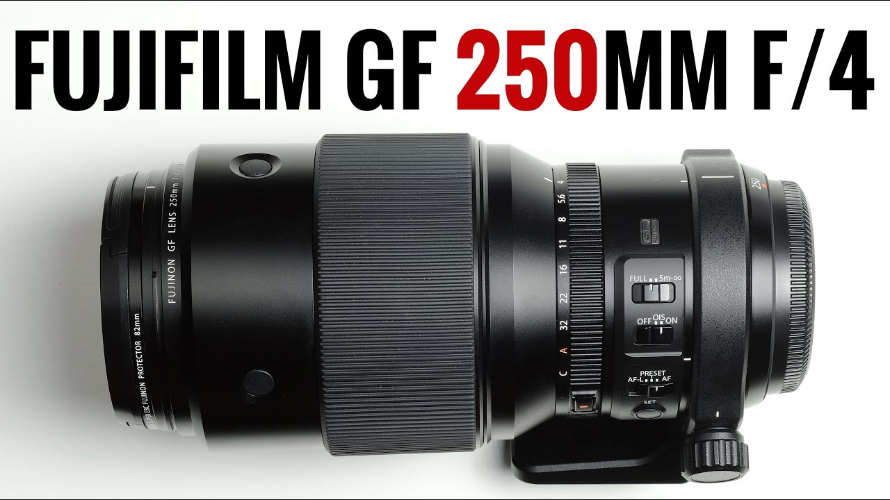 Fujifilm Fujinon GF 250mm f/4 R LM OIS WR
