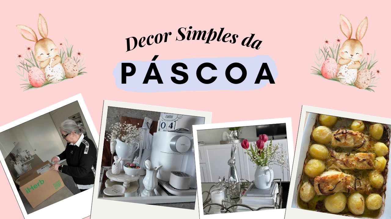 Decor Simples p Páscoa ~Primeira compra na iHerb Portugal~Bacalhau no forno 