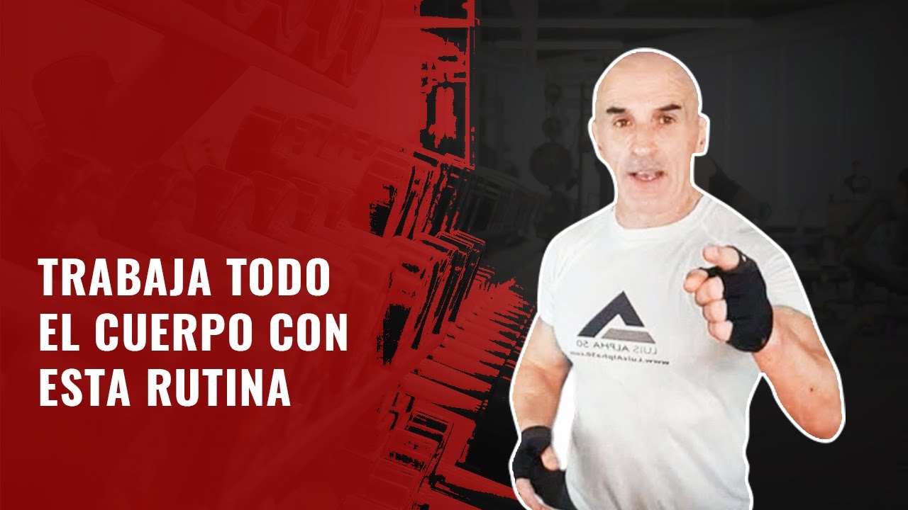 [Rutina Total] Entrenamiento para TODO el cuerpo