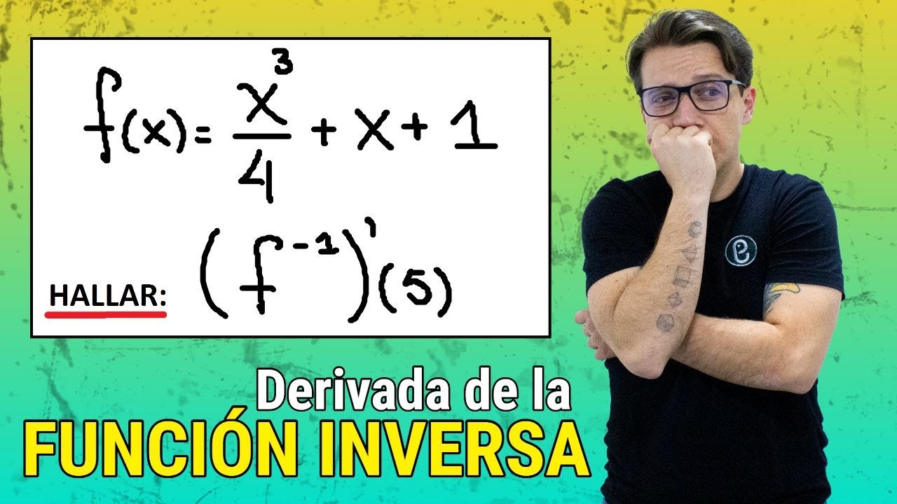 🐘 Ejercicio 3: Derivada de la FUNCIÓN INVERSA🔥🚀 