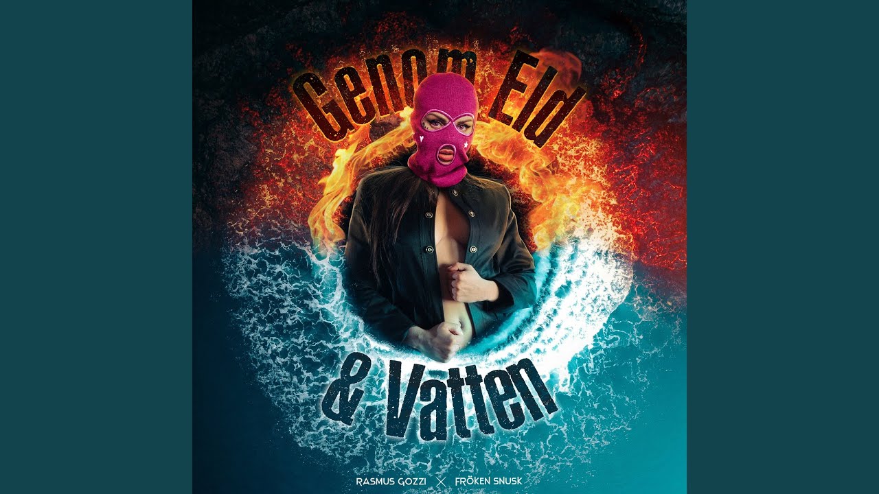 Genom Eld & Vatten