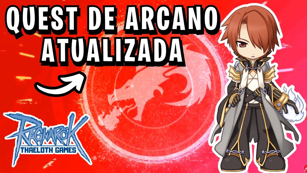 QUEST DE ARCANO | RAGNAROK MUDANÇA DE CLASSE ATUALIZADA