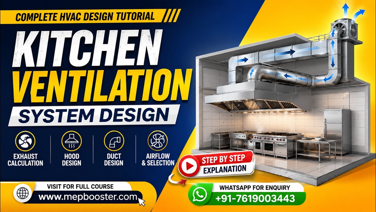 Kitchen Ventilation System Design in  HVAC!