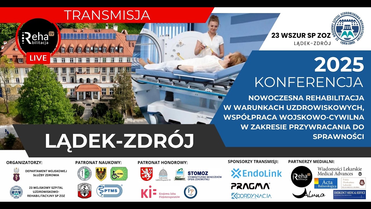Otwarcie konferencji - Nowoczesna rehabilitacja w warunkach uzdrowiskowych – Lądek-Zdrój 2025