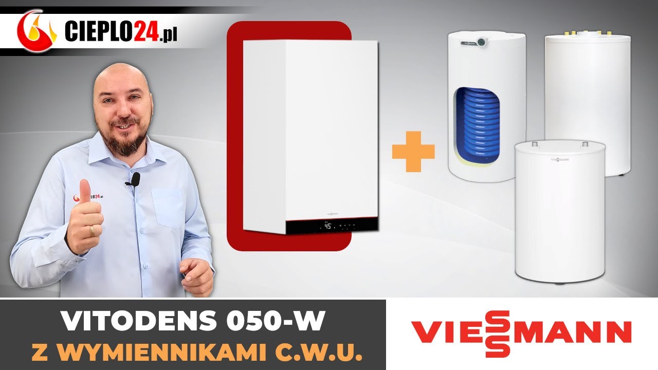Pakiety Viessmann Vitodens 050-W – jaki wymiennik CWU wybrać do kotła? cieplo24.pl