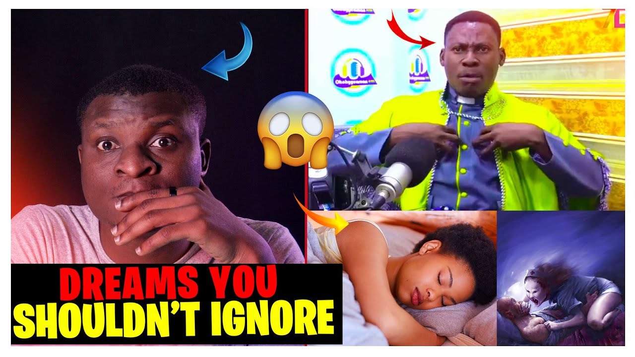 DREAMS YOU SHOULD NEVER IGNORE APOSTLE OKOH AGYEMANG 