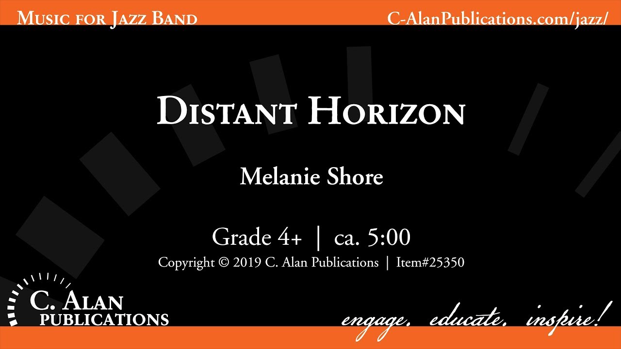 Distant Horizon (jazz band gr. 4) - Melanie Shore