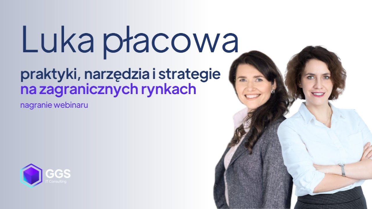 Luka płacowa: praktyki, narzędzia i strategie na zagranicznych rynkach WEBINAR