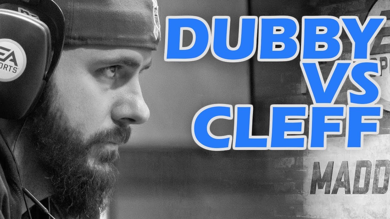Madden 19 - DUBBY vs CLEFF- MUTHEAD TOURNAMENT