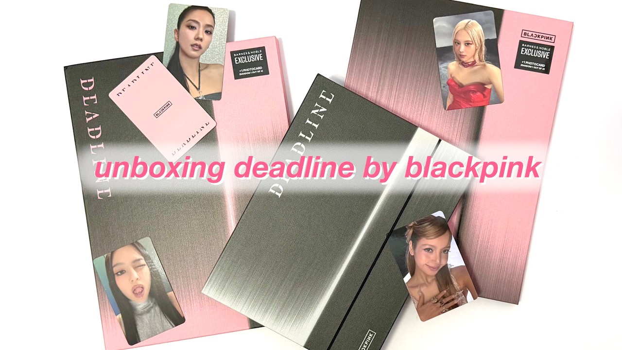 ☆ unboxing deadline by blackpink ☆ barnes and noble exclusive black, pink, and gray album versions