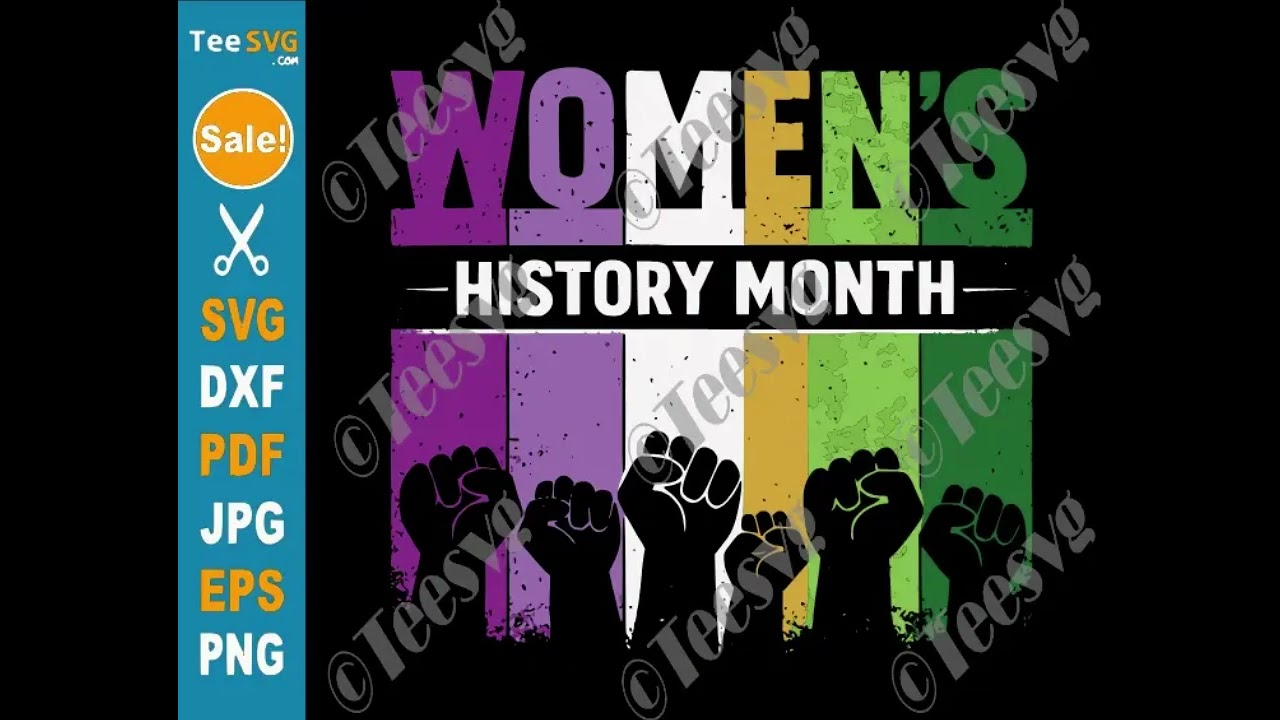 National Womens History Month SVG PNG Retro Vintage March Fists Cricut Shirt Design | Teesvg