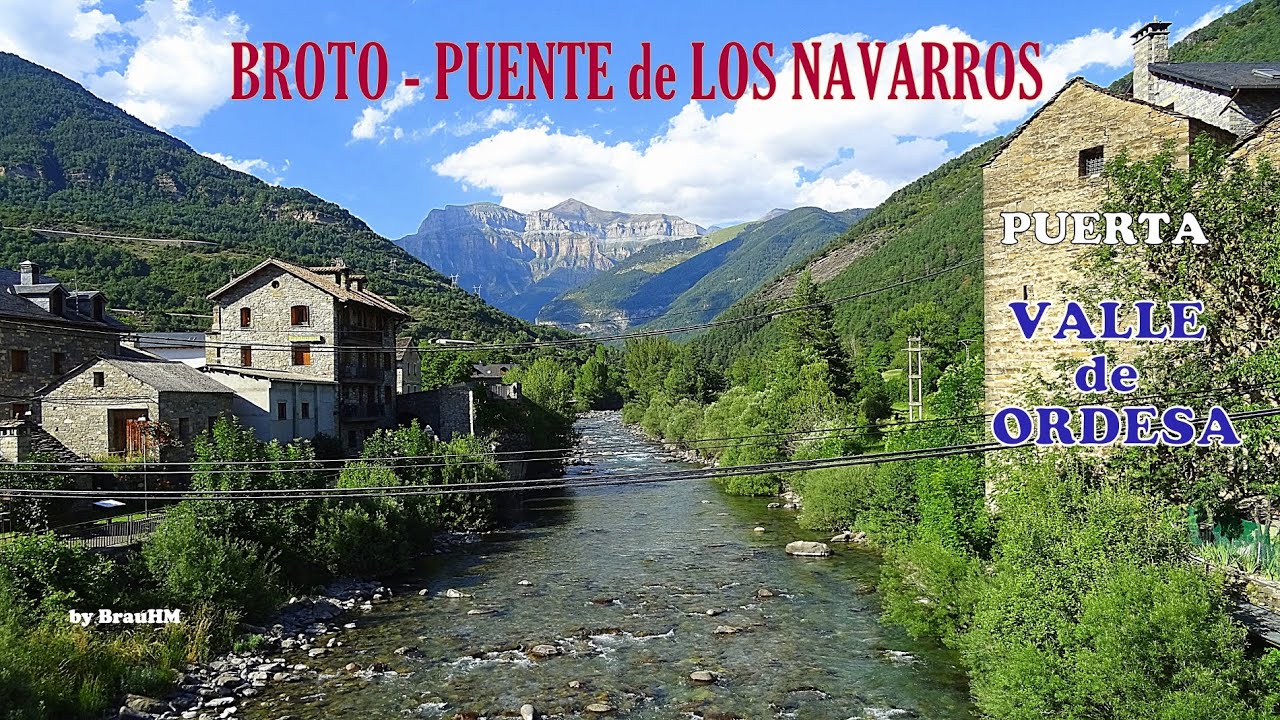 Broto - Puente de los Navarros, por el río Ara. Regreso por Torla, la puerta del Valle de Ordesa