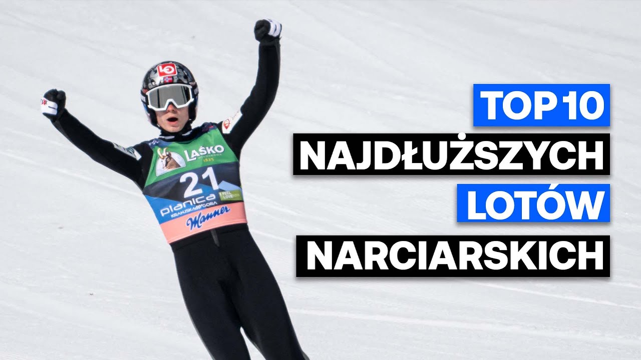 TOP 10: Najdłuższe loty narciarskie w Pucharze Świata 2021/2022