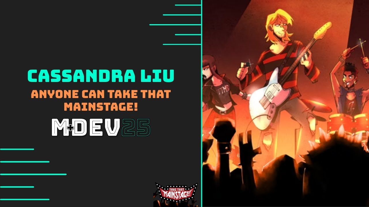 Anyone Can Take That Mainstage! | MDEV 25