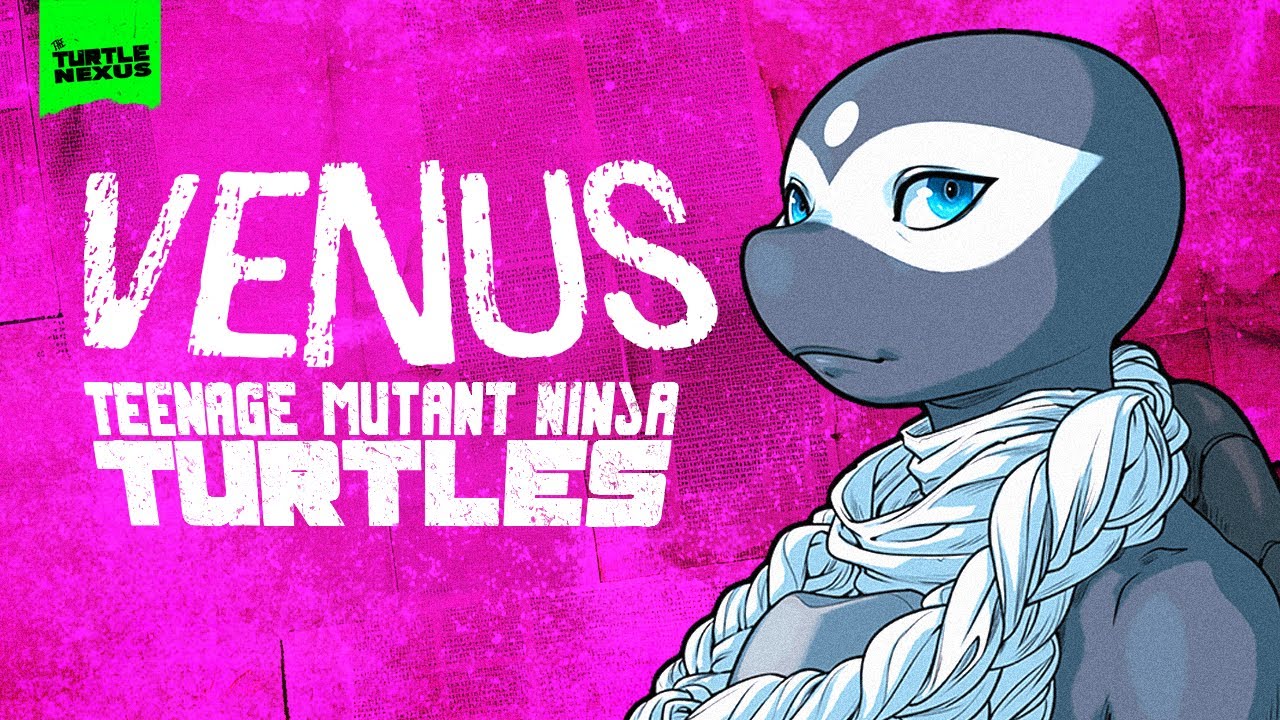 The Self-Determination of Venus – TMNT Comics