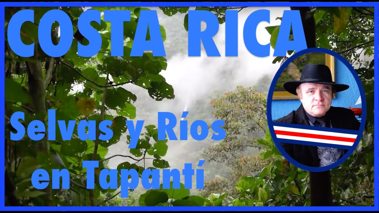 COSTA RICA, RIOS Y SELVAS EN TAPANTI