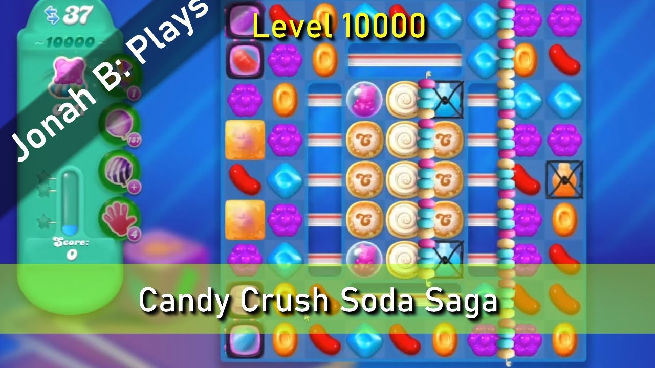 Candy Crush Soda Saga Level 10000