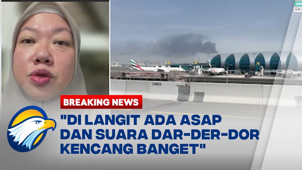 Breaking News - Cerita WNI Soal Situasi Abu Dhabi di Tengah Perang Iran VS AS-Israel