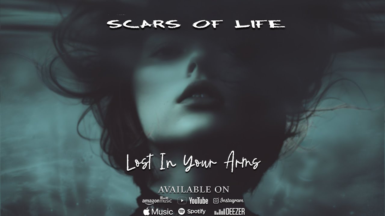 Scars of Life - Lost In Your Arms (Lyric Video)