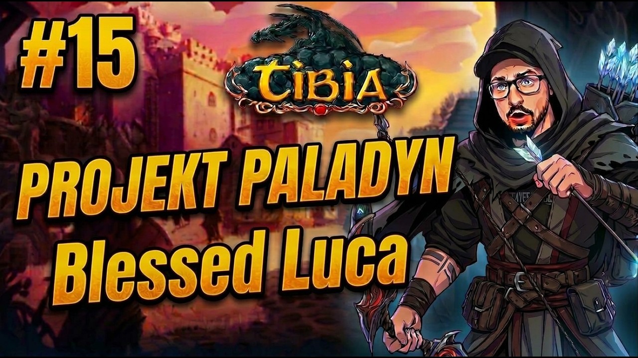 Prefer Listy w końcu gotowe! - Projekt Paladyn | Blessed Luca [Dia] #15