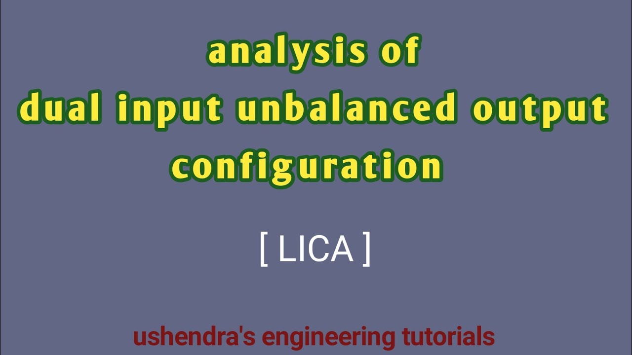 complete analysis of dual input unbalanced output configuration of a differential amplifier